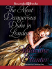 The_Most_Dangerous_Duke_in_London
