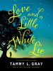 Love_and_a_Little_White_Lie