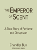 The_Emperor_of_Scent