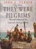 They_Knew_They_Were_Pilgrims