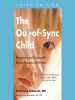 The_Out-of-Sync_Child__Third_Edition