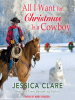 All_I_Want_For_Christmas_Is_a_Cowboy
