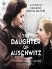 The_Daughter_of_Auschwitz