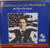The_Kid_Who_Ran_For_President