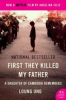 First_they_killed_my_father