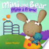 Mimi_and_Bear_make_a_friend