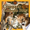 Cougars_and_other_animals_that_ambush_prey