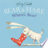 Bear___Hare__where_s_Bear_