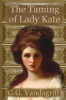 The_taming_of_Lady_Kate