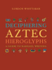 Deciphering_Aztec_Hieroglyphs