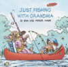 Just_fishing_with_Grandma