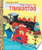 The_Train_To_Timbuctoo