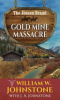 Gold_Mine_Massacre___LARGE_PRINT_edition