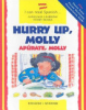 Hurry_up__Molly___Apurate__Molly