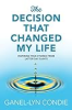 The_decision_that_changed_my_life