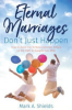 Eternal_marriages_don_t_just_happen