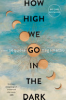 How_High_We_Go_In_The_Dark