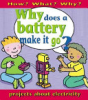Why_does_a_battery_make_it_go_