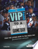 VIP_pass_to_a_pro_hockey_game_day__from_the_locker_room_to_the_press_box__and_everything_in_between_