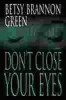 Don_t_close_your_eyes