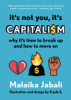 It___s_Not_You__It___s_Capitalism
