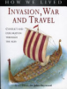 Invasion__war__and_travel__Conflict_and_exploration_through_the_ages