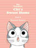 The_Complete_Chi_s_Sweet_Home_Part_2