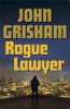 Rogue_lawyer___LARGE_PRINT_edition