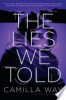 The_lies_we_told