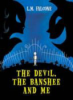 The_Devil__the_Banshee_and_Me
