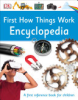 First_how_things_work_encyclopedia