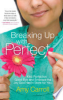 Breaking_up_with_perfect