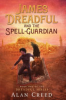 James_Dreadful_and_the_Spell-Guardian