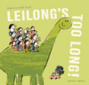 Leilong_s_Too_Long_