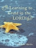 Learning_to_trust_in_the_Lord
