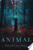 The_Beast_is_an_Animal