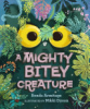 A_Mighty_Bitey_Creature