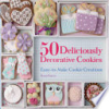 50_deliciously_decorative_cookies
