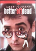 Better_off_dead__DVD_