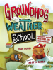 Groundhog_Weather_School