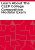 Learn_about_the_CLEP_college_composition_modular_exam