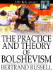 The_Practice_and_Theory_of_Bolshevism