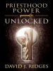 Priesthood_Power_Unlocked