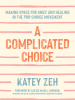 A_Complicated_Choice
