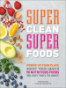 Super_Clean_Super_Foods