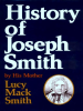 History_of_Joseph_Smith_by_His_Mother