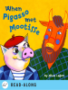 When_Pigasso_Met_Mootisse