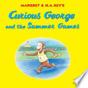 Margret___H_A__Rey_s_Curious_George_and_the_Summer_Games