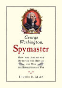 George Washington, spymaster