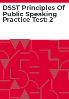 DSST_principles_of_public_speaking_practice_test